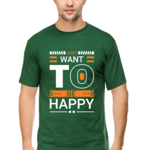 Round Neck Half Sleeve Tee (Just Want To Be Happy)