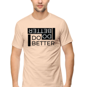 Round Neck Half Sleeve Tee (Do Better)