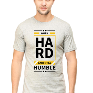 Round Neck Half Sleeve Tee (Work Hard and Stay Humble)