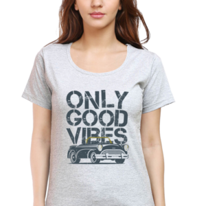 Round Neck Half Sleeve Tee (Only Good Vibes)